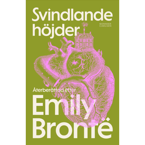 Emily Bronte Svindlande höjder : Återberättad utgåva (bok, danskt band)