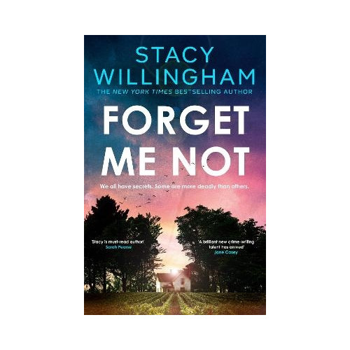 Stacy Willingham Forget Me Not (pocket, eng)