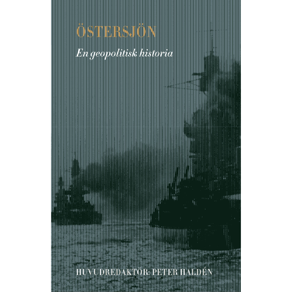 Produktbild för Östersjön : en geopolitisk historia (bok, klotband)