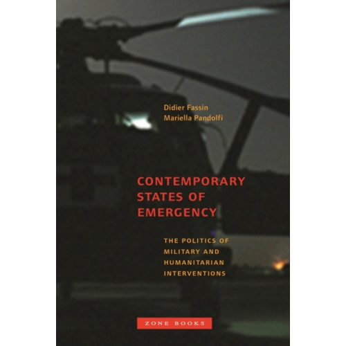 Zone Books Contemporary States of Emergency (häftad, eng)