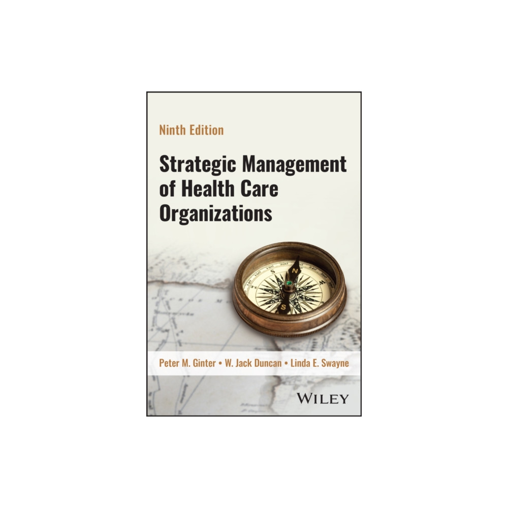 Produktbild för Strategic Management of Health Care Organizations (häftad, eng)