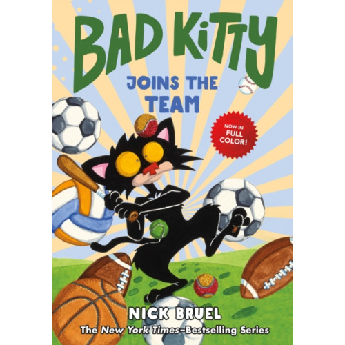 Roaring Brook Press Bad Kitty Joins the Team (inbunden, eng)