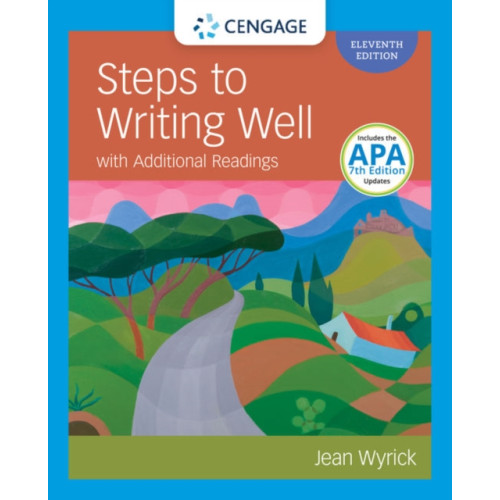 Cengage Learning, Inc Steps to Writing Well with Additional Readings (w/ MLA9E Updates) (häftad, eng)
