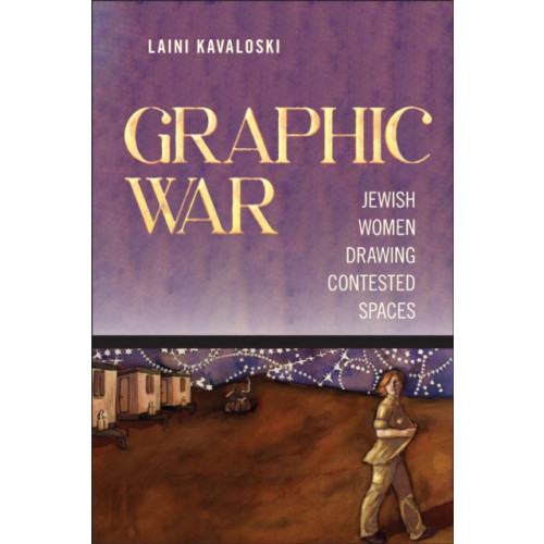 Rutgers University Press Graphic War (inbunden, eng)