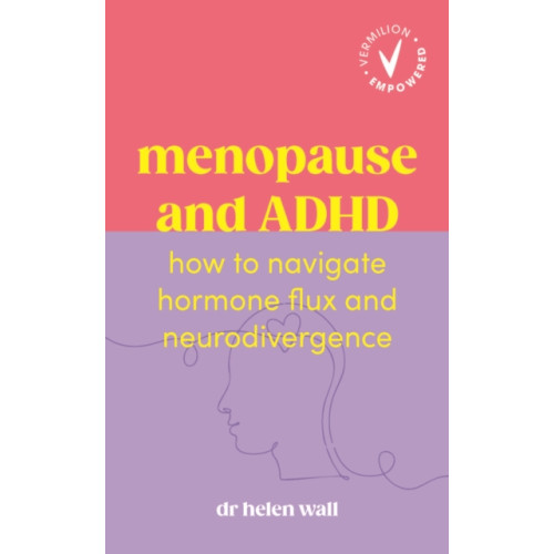Ebury Publishing Menopause and ADHD (häftad, eng)
