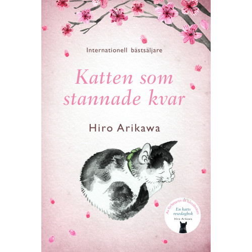 Hiro Arikawa Katten som stannade kvar (inbunden)