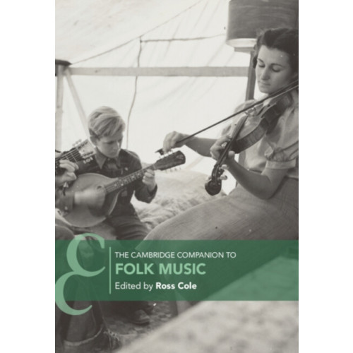 Cambridge University Press The Cambridge Companion to Folk Music (inbunden, eng)