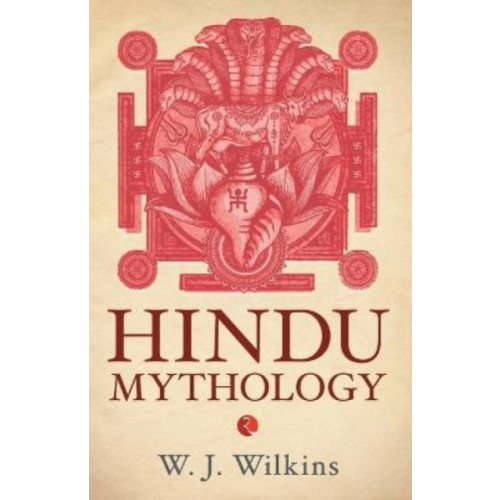Rupa Publications India Pvt. Ltd Hindu Mythology (häftad, eng)