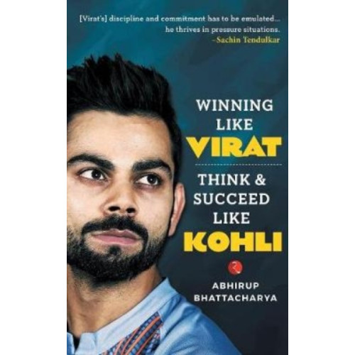 Rupa Publications India Pvt. Ltd Winning like Virat (häftad, eng)