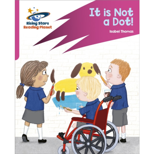 Hachette Learning Reading Planet: Rocket Phonics – Target Practice – It is Not a Dot! – Pink A (häftad, eng)