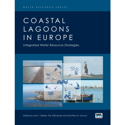 IWA Publishing Coastal Lagoons in Europe (inbunden, eng)
