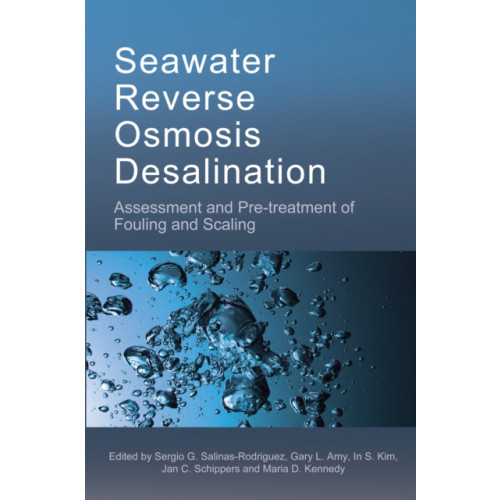 IWA Publishing Seawater Reverse Osmosis Desalination (inbunden, eng)