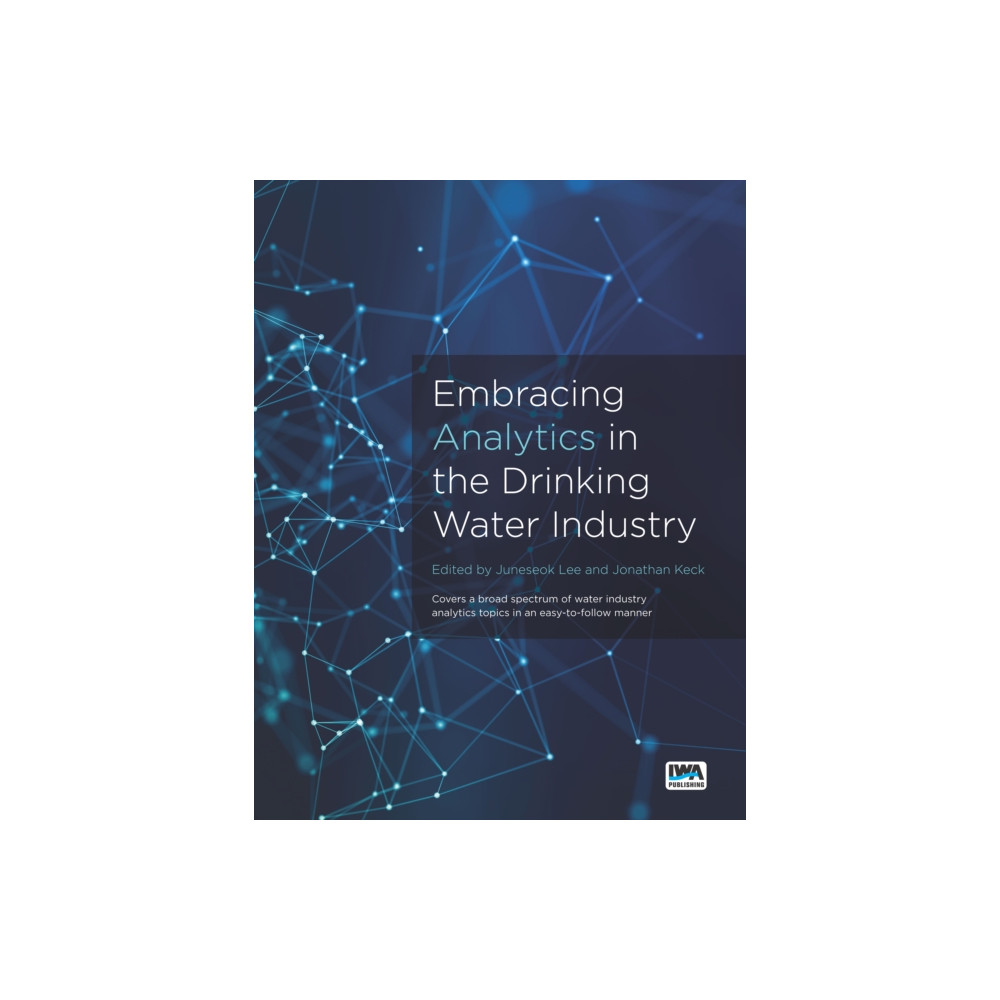Produktbild för Embracing Analytics in the Drinking Water Industry (häftad, eng)