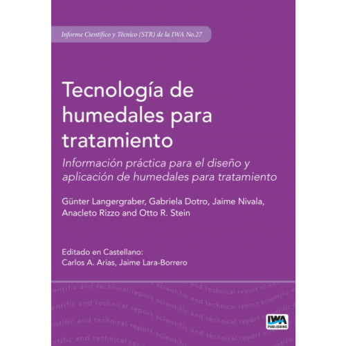 IWA Publishing Tecnologia de humedales para tratamiento (häftad, spa)
