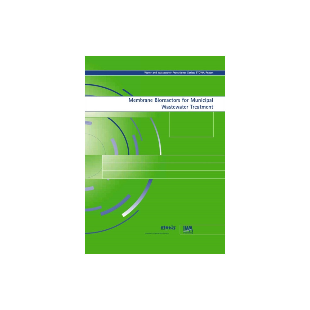 Produktbild för Membrane Bioreactors for Municipal Wastewater Treatment (häftad, eng)