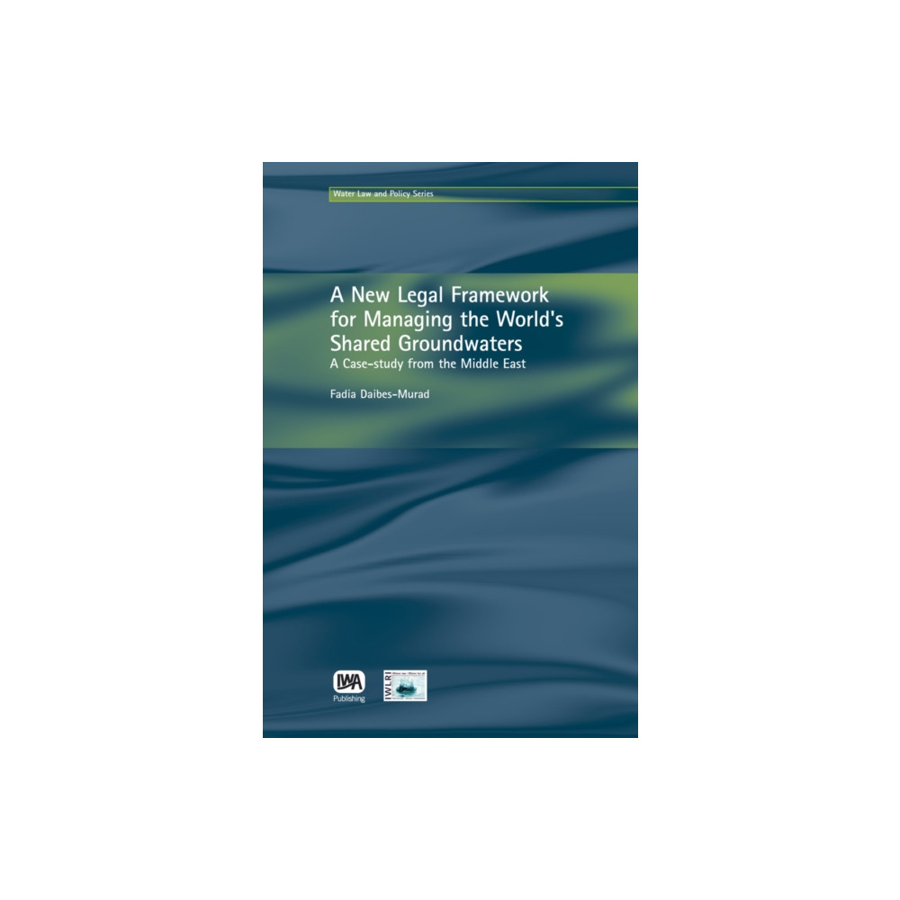 Produktbild för A New Legal Framework for Managing the World's Shared Groundwaters (inbunden, eng)