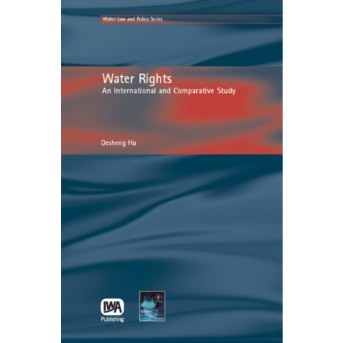 IWA Publishing Water Rights (inbunden, eng)
