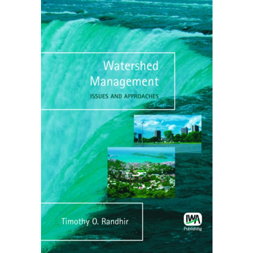 IWA Publishing Watershed Management (häftad, eng)
