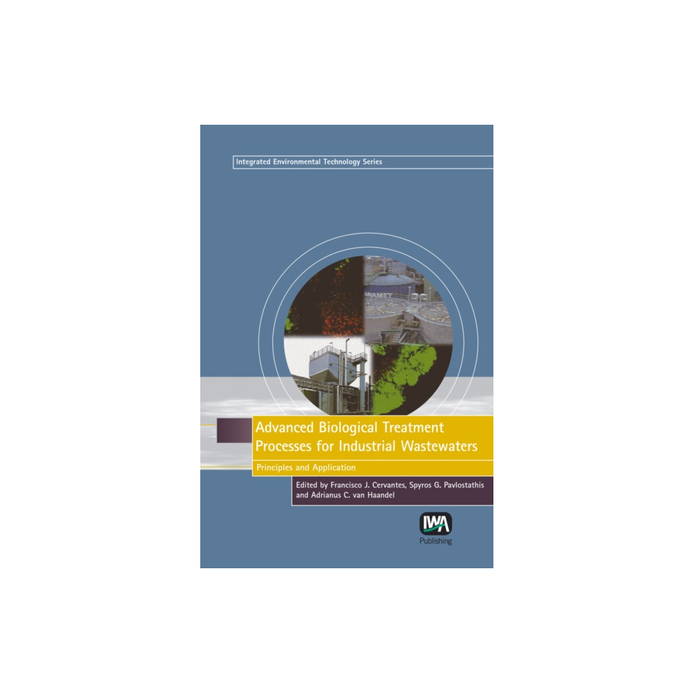 Produktbild för Advanced Biological Treatment Processes for Industrial Wastewaters (inbunden, eng)