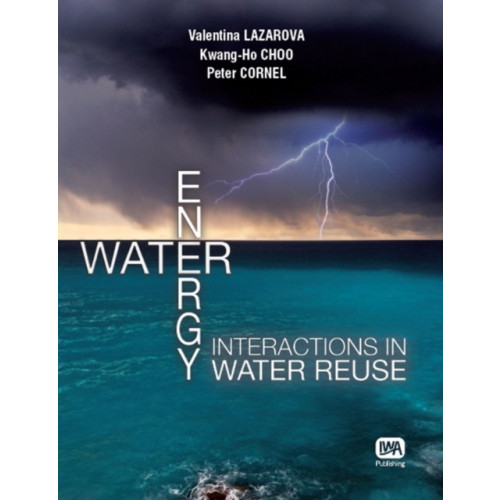 IWA Publishing Water - Energy Interactions in Water Reuse (häftad, eng)