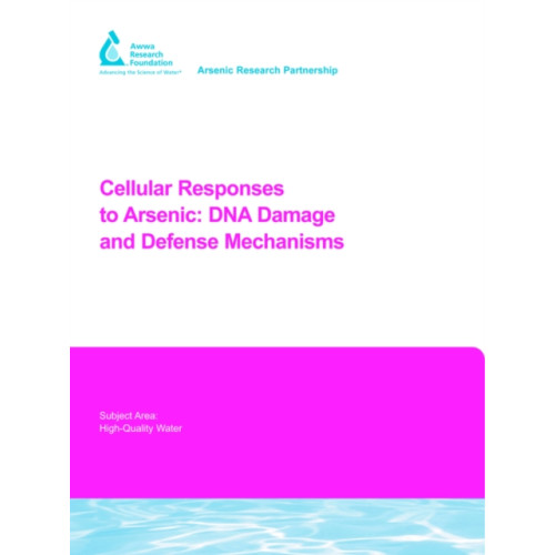 IWA Publishing Cellular Responses to Arsenic (häftad, eng)