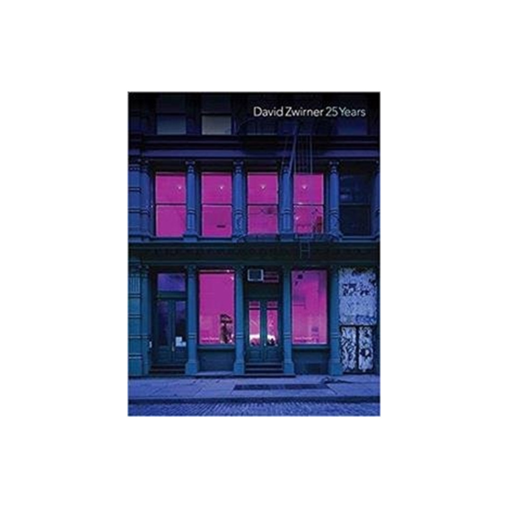 Produktbild för David Zwirner: 25 Years (inbunden, eng)