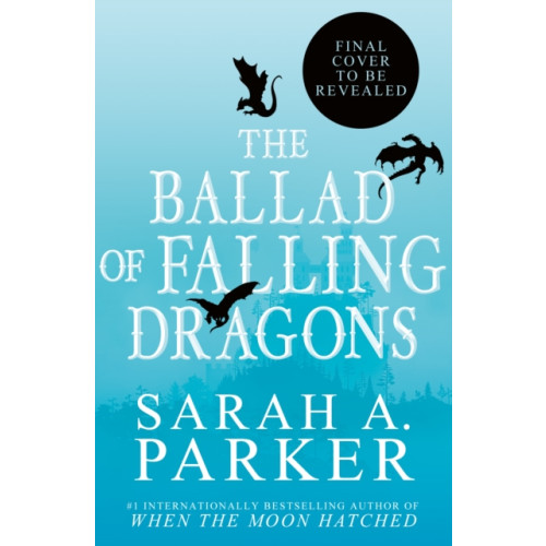 HarperCollins Publishers The Ballad of Falling Dragons (häftad, eng)
