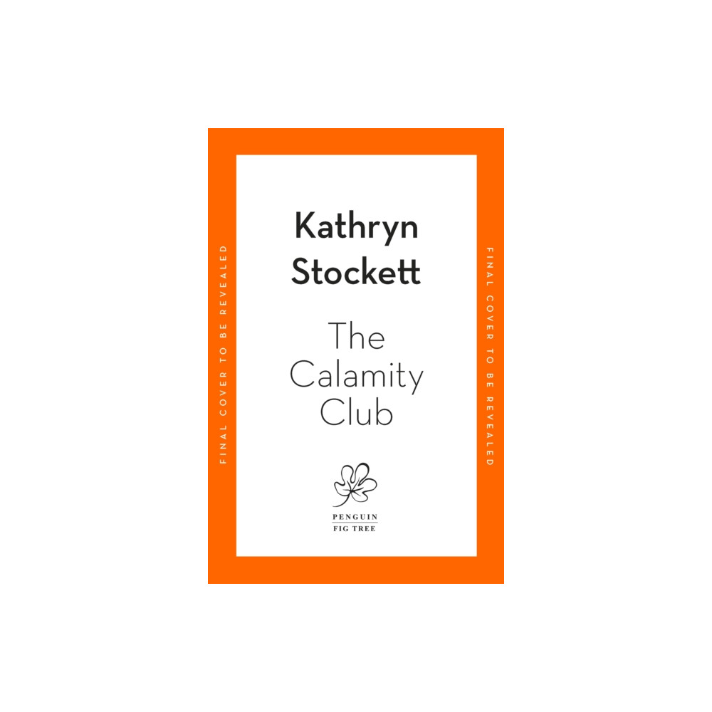 Produktbild för The Calamity Club (inbunden, eng)