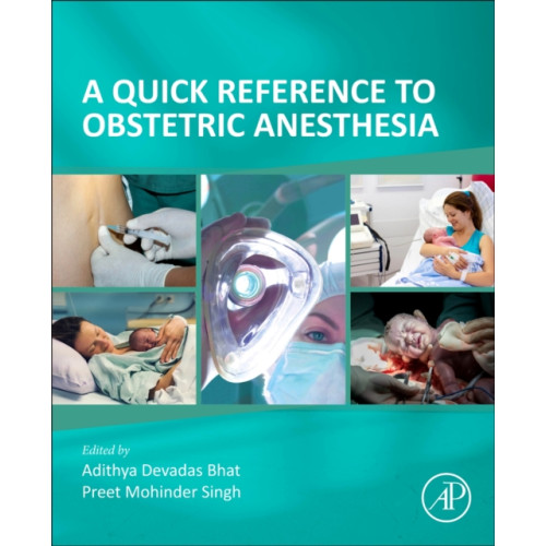 Elsevier Science Publishing Co Inc A Quick Reference to Obstetric Anesthesia (häftad, eng)
