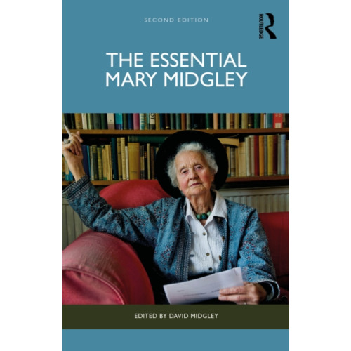 Taylor & francis ltd The Essential Mary Midgley (häftad, eng)