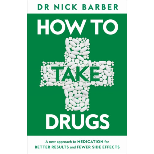 Pan Macmillan How to Take Drugs (inbunden, eng)