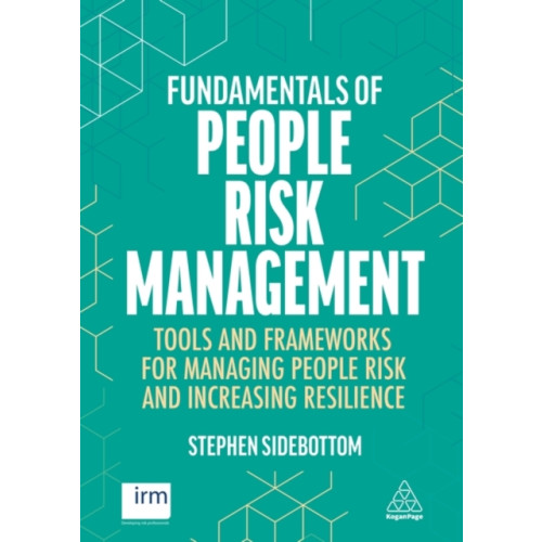 Kogan Page Ltd Fundamentals of People Risk Management (häftad, eng)