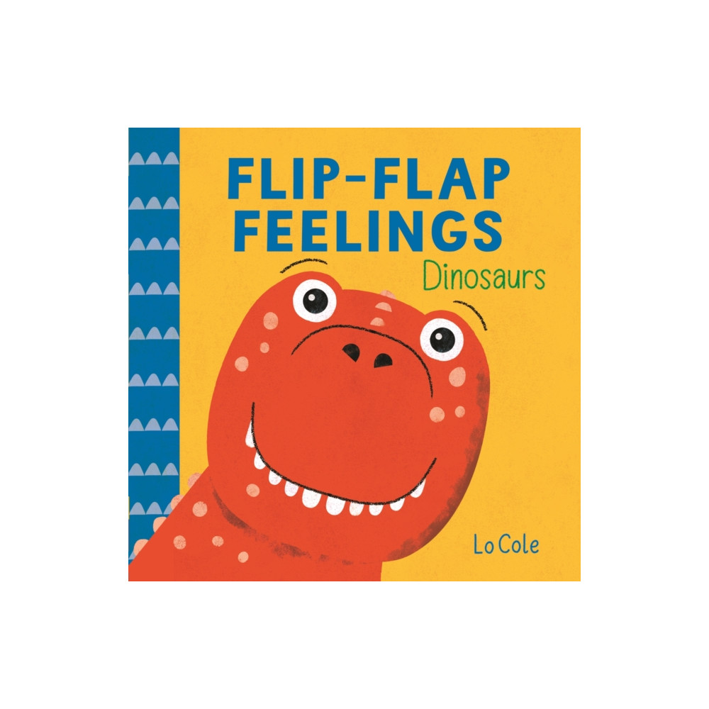Produktbild för Flip-Flap Feelings: Dinosaurs (bok, board book, eng)