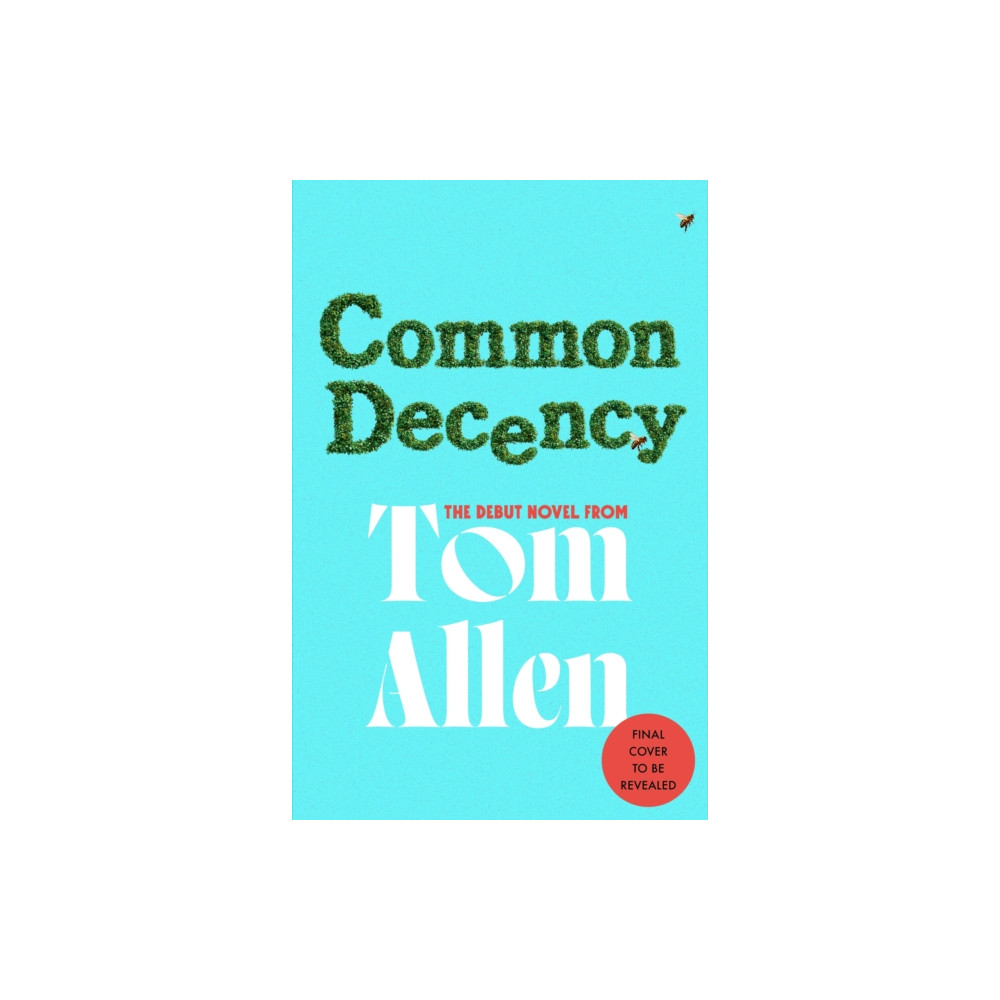Produktbild för Common Decency (inbunden, eng)