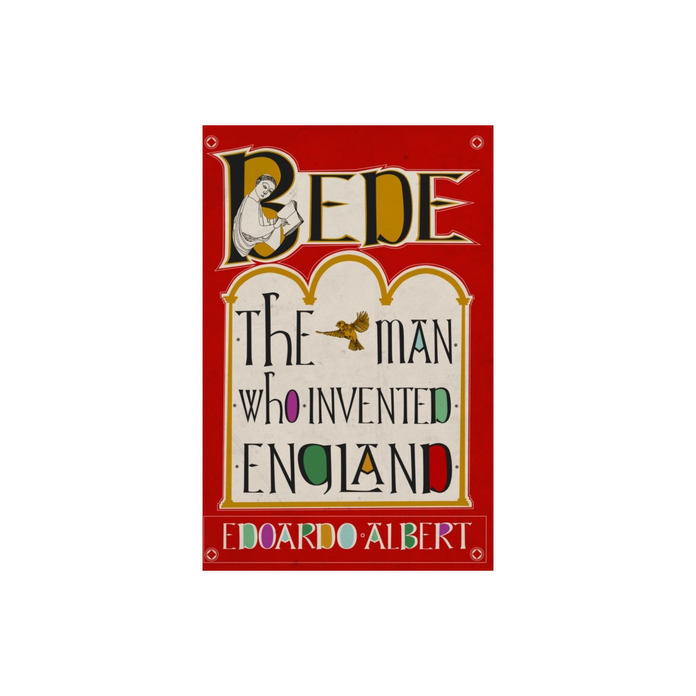 Produktbild för Bede: The Man Who Invented England (häftad, eng)