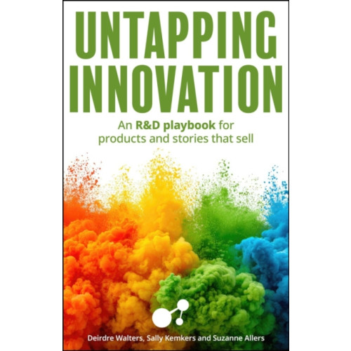 Practical Inspiration Publishing Untapping Innovation (häftad, eng)