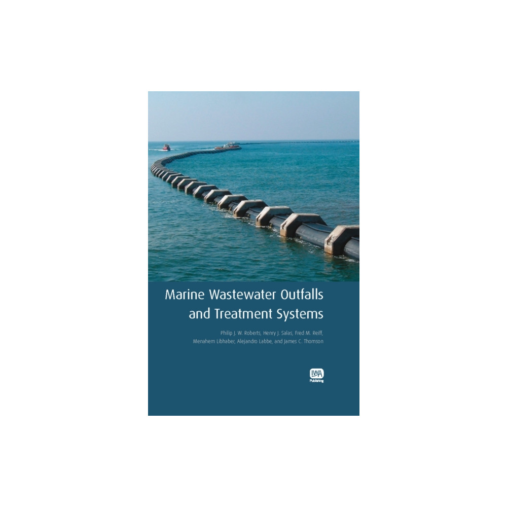 Produktbild för Marine Wastewater Outfalls and Treatment Systems (inbunden, eng)