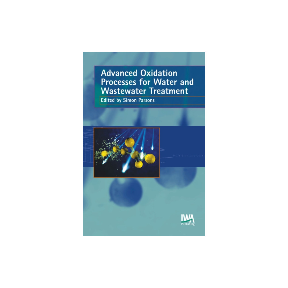 Produktbild för Advanced Oxidation Processes for Water and Wastewater Treatment (inbunden, eng)