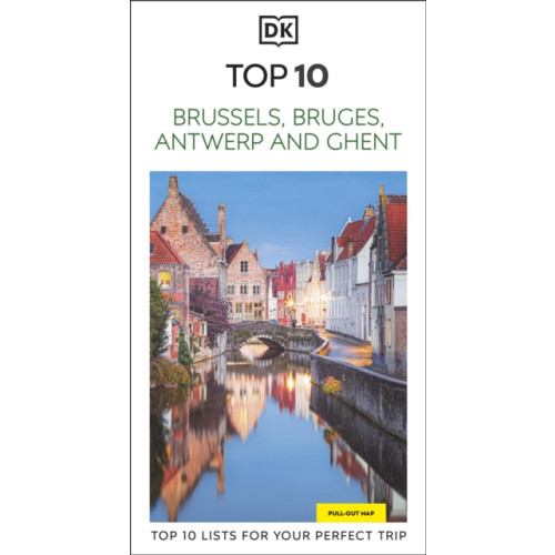 Dorling Kindersley Ltd DK Top 10 Brussels, Bruges, Antwerp and Ghent (häftad, eng)