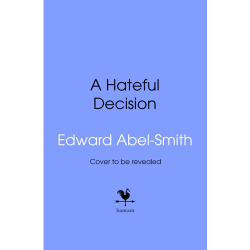 Transworld publishers ltd A Hateful Decision (inbunden, eng)