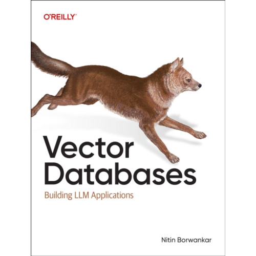 O'Reilly Media Vector Databases (häftad, eng)