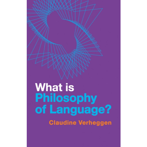 Polity Press What is Philosophy of Language? (häftad, eng)