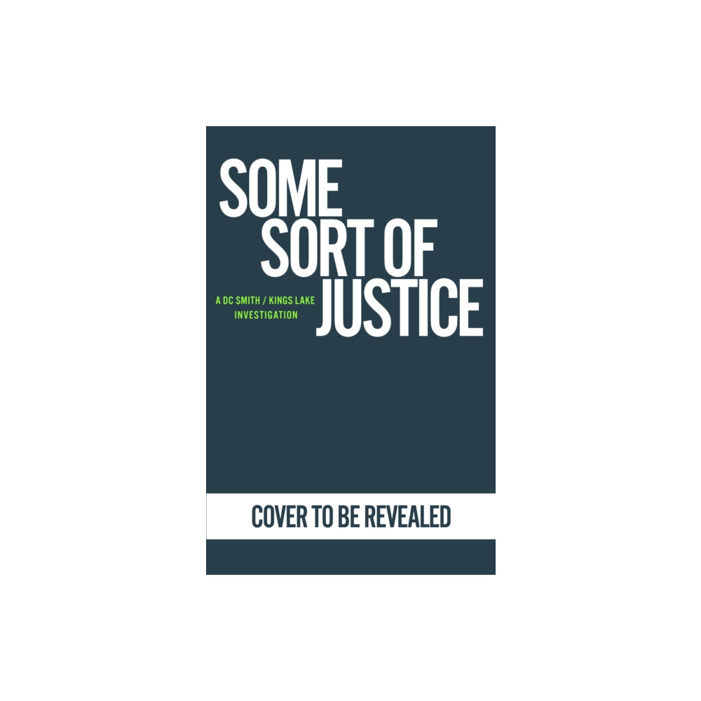 Produktbild för Some Sort of Justice (inbunden, eng)