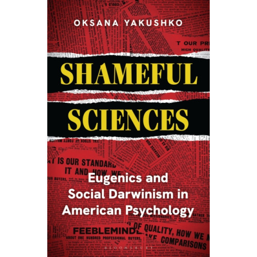 Bloomsbury Publishing PLC Shameful Sciences (häftad, eng)