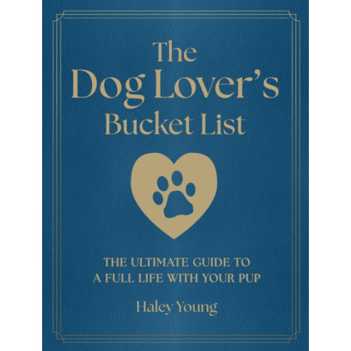 Quarto Publishing Group USA Inc The Dog Lover's Bucket List (häftad, eng)
