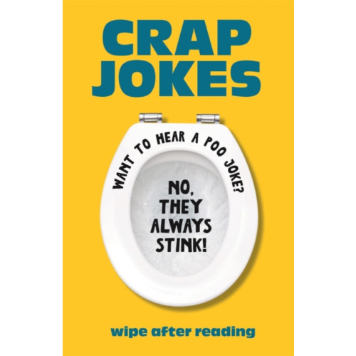Michael O'Mara Books Ltd Crap Jokes (inbunden, eng)