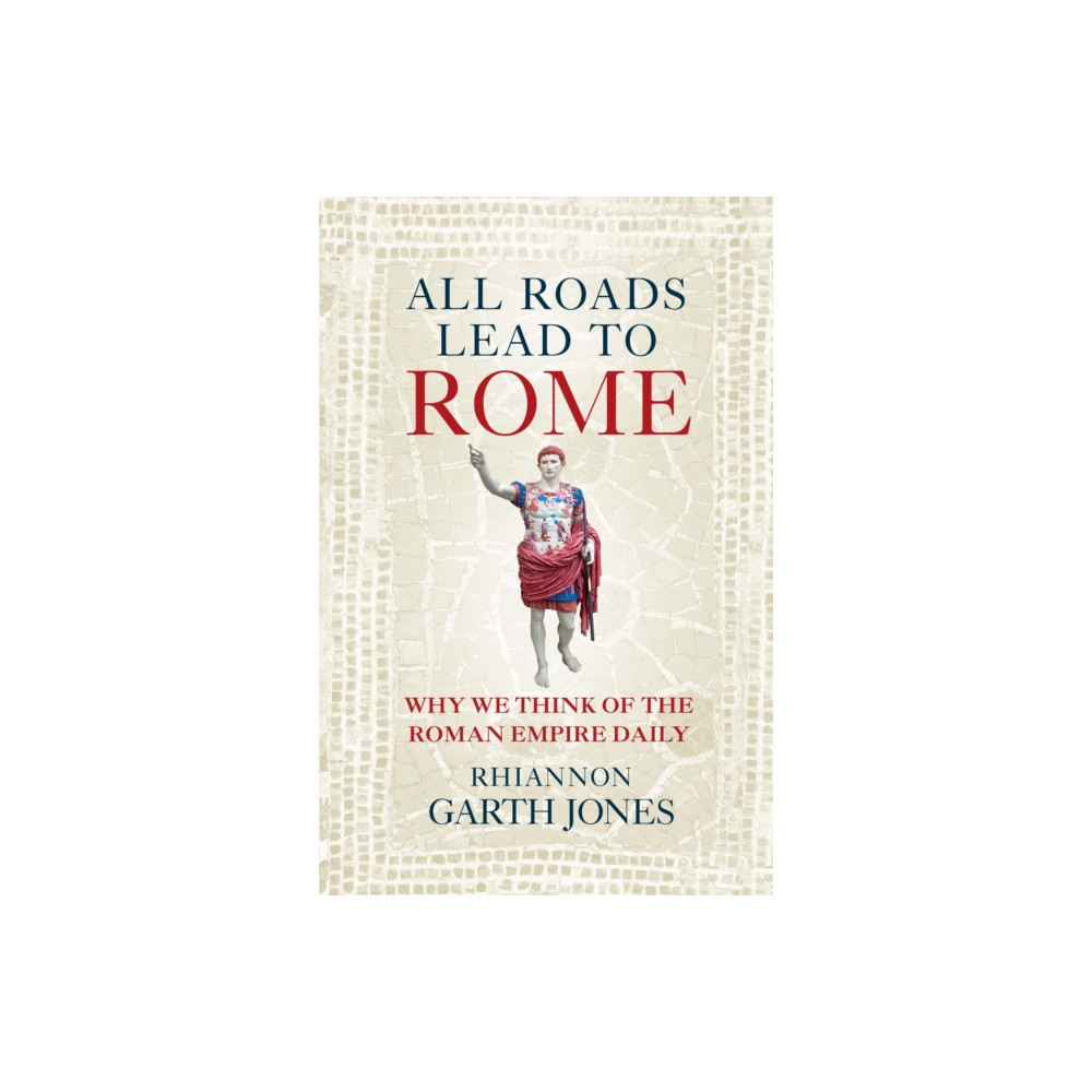 Produktbild för All Roads Lead to Rome (häftad, eng)