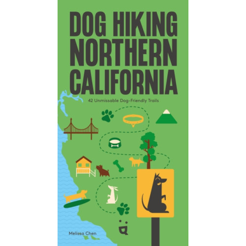 HELVETIQ Dog Hiking Northern California (häftad, eng)
