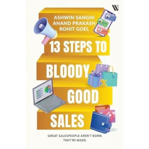 Westland Publications Limited 13 Steps to Bloody Good Sales (häftad, eng)