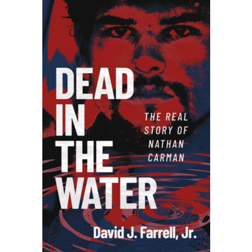 Post Hill Press Dead in the Water (häftad, eng)